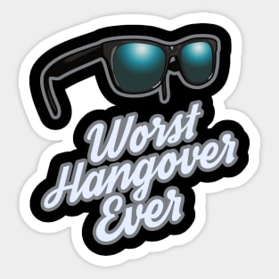 Hangover Sticker